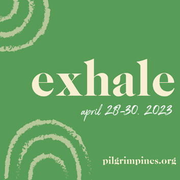 Exhale - April 28-30, 2023
