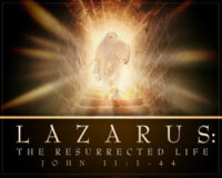 Lazarus - The Resurrection Life
