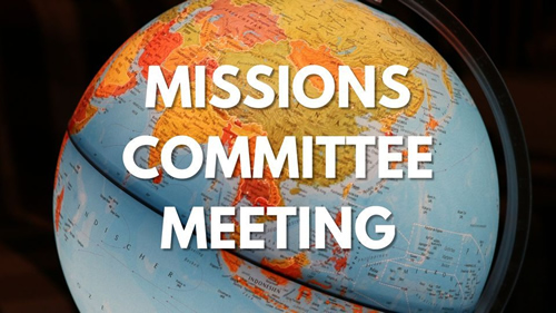 Missions Committee Meeting