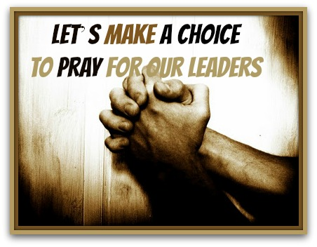 Pray for our Leaders