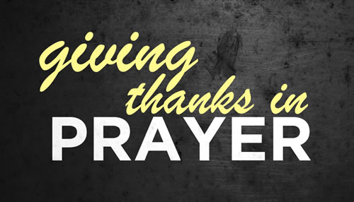 Giving Thanks In Prayer